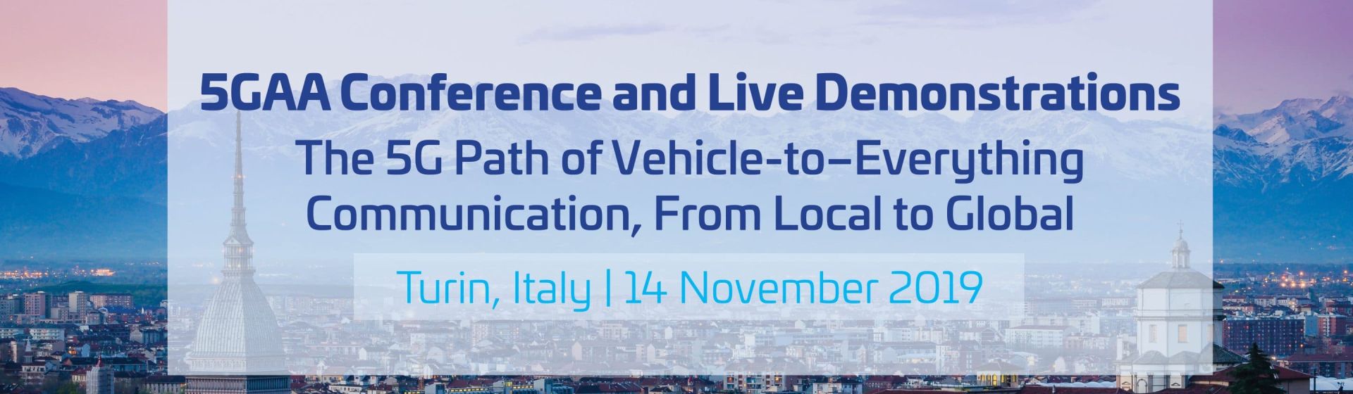 5GAA Meets Turin 2019: Face-to-Face Meeting and Conference