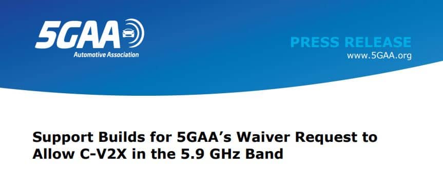 US Support Builds for 5GAA’s Waiver Request to Allow C-V2X in the 5.9 GHz Band