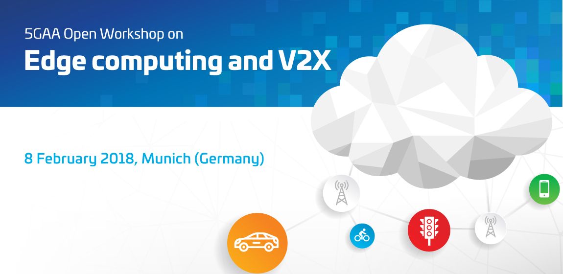 5GAA Open workshop on “edge computing and V2X”