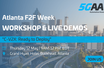 5GAA to organise the “C-V2X: Ready to Deploy” Workshop and live demonstrations of C-V2X technology in Atlanta, GA.