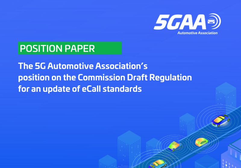 The 5G Automotive Association’s position on the Commission Draft Regulation for an update of eCall standards