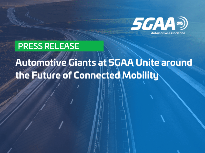 Automotive Giants at 5GAA Unite around the Future of Connected Mobility