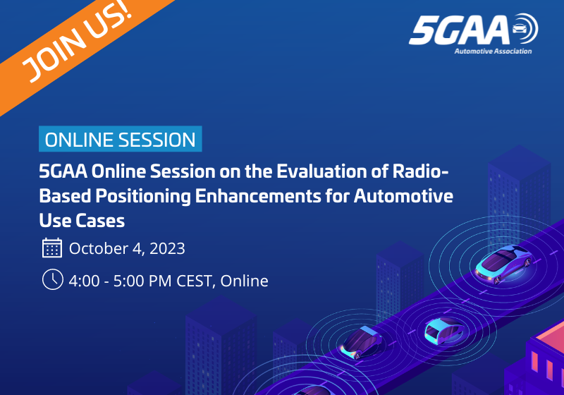 5GAA Online Session on the Evaluation of Radio-Based Positioning Enhancements for Automotive Use Cases