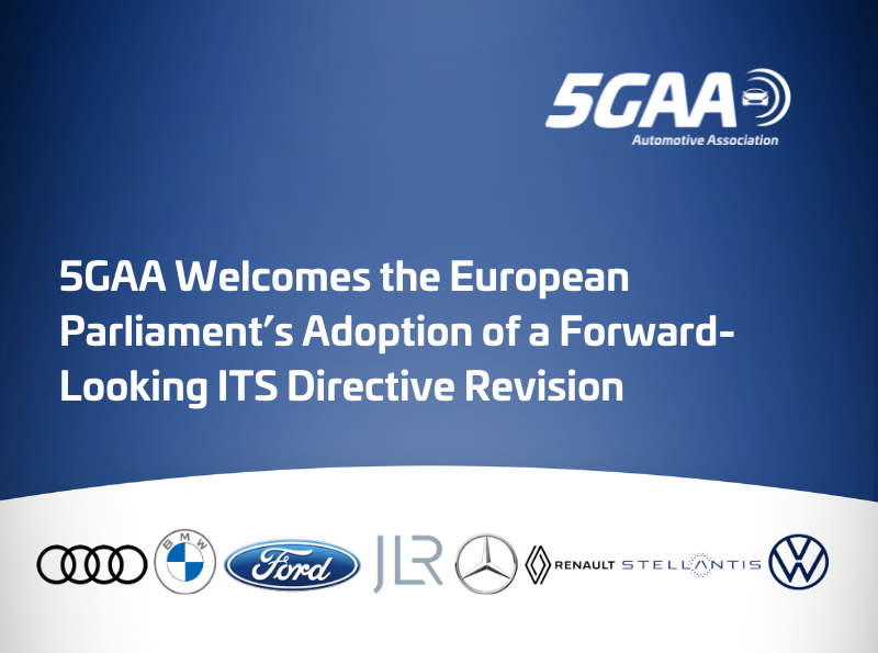 5GAA Welcomes the European Parliament’s Adoption of a Forward-Looking ITS Directive Revision 