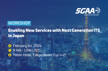 5GAA Workshop 'Enabling New Services with Next Generation ITS in Japan'