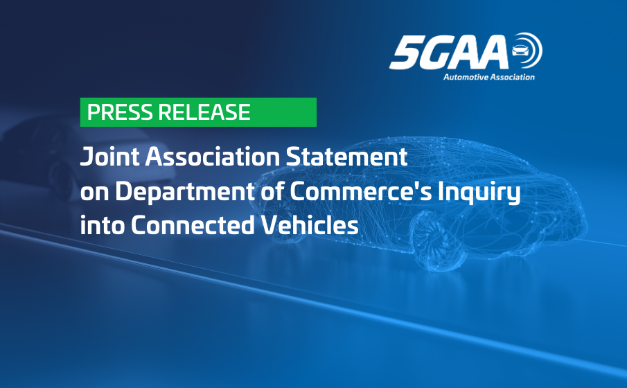 5GAA, Partner Associations Issue Statement on US Department of Commerce’s Inquiry into Connected Vehicles