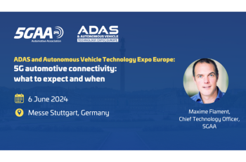 ADAS and Autonomous Vehicle Technology Expo: 5G Automotive Connectivity - What to Expect and When