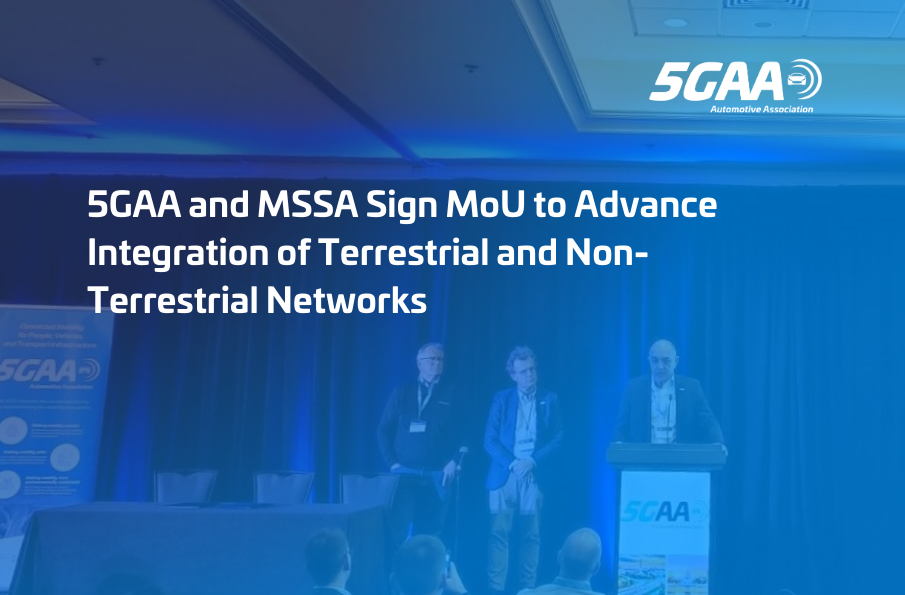 5GAA and MSSA Sign MoU to Advance Integration of Terrestrial and Non-Terrestrial Networks