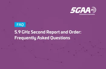 5.9 GHz Second Report and Order: Frequently Asked Questions