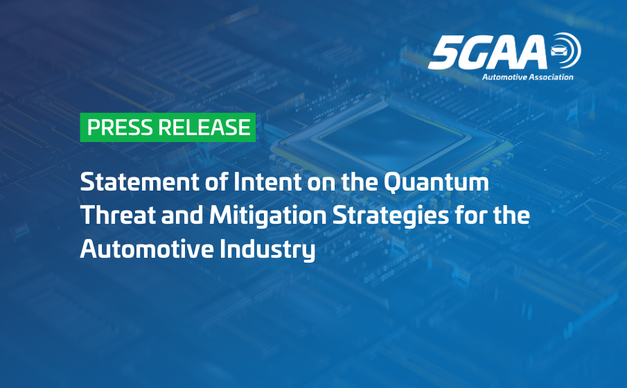 5GAA Issues Statement of Intent on the Quantum Threat and Mitigation Strategies for the Automotive Sector