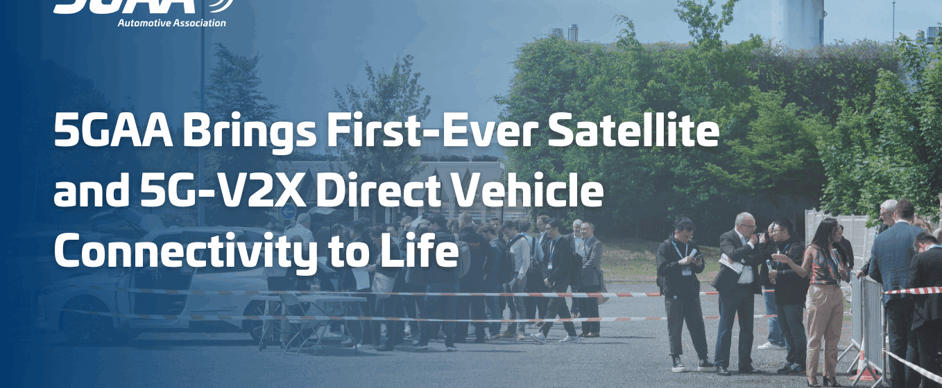 5GAA Tech Demos in Paris: 5GAA Brings First-Ever Satellite and 5G-V2X Direct Vehicle Connectivity to Life