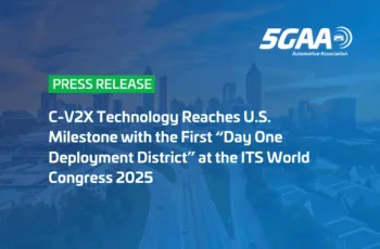 C-V2X Technology Reaches U.S. Milestone with the First “Day One Deployment District” at the ITS World Congress 2025