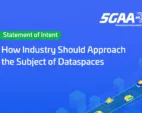 5GAA Statement of Intent: How Industry Should Approach the Subject of Dataspaces