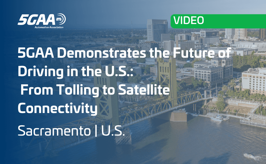 5GAA Demonstrates the Future of Driving in the U.S.: From Tolling to Satellite Connectivity